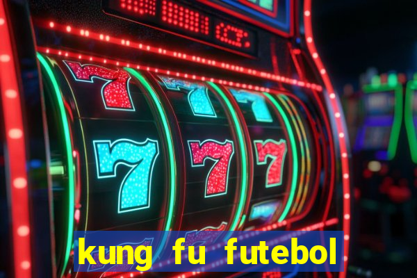 kung fu futebol clube download utorrent